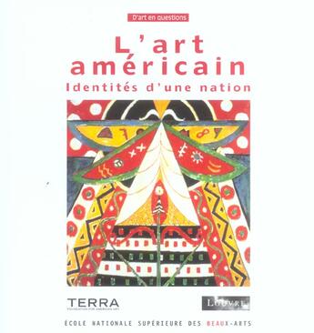 Couverture du livre « L'art americain - identites d'une nation » de  aux éditions Ensba