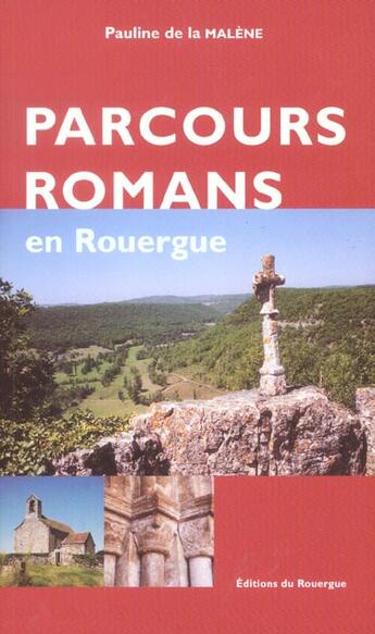 Couverture du livre « Parcours romans en rouergue - tome 1 » de Pauline De La Malene aux éditions Rouergue