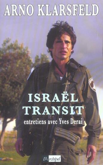 Couverture du livre « Israel transit » de Arno Klarsfeld aux éditions Archipel