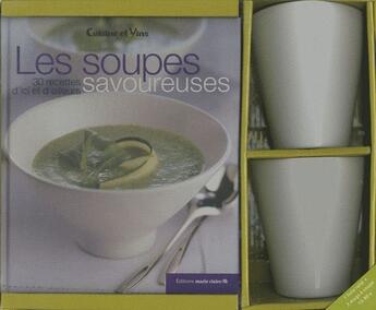 Couverture du livre « Les soupes savoureuses ; coffret » de  aux éditions Marie-claire