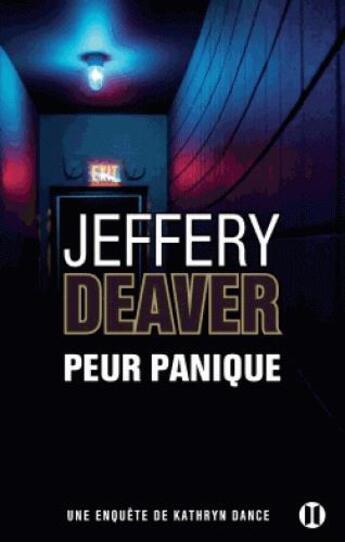 Couverture du livre « Peur panique » de Jeffery Deaver aux éditions Des Deux Terres