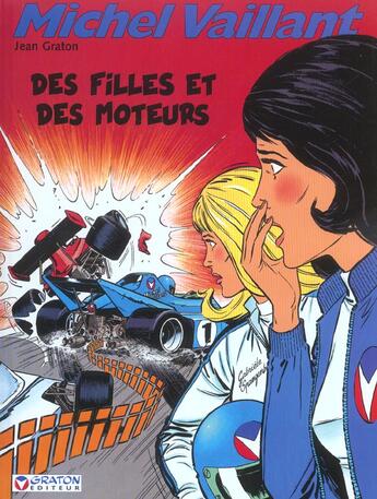 Couverture du livre « Michel Vaillant T.25 ; des filles et des moteurs » de Jean Graton aux éditions Graton