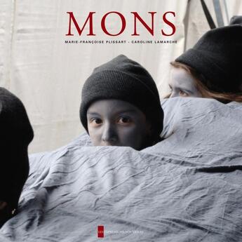 Couverture du livre « Mons » de Caroline Lamarche et Marie-Francoise Plissart aux éditions Impressions Nouvelles