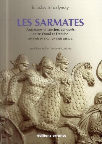 Couverture du livre « Les sarmates » de Iaroslav Lebedynsky aux éditions Errance