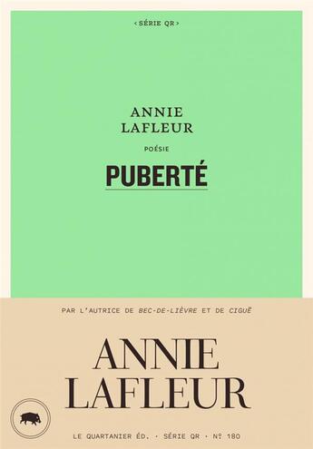 Couverture du livre « Puberté » de Annie Lafleur aux éditions Le Quartanier