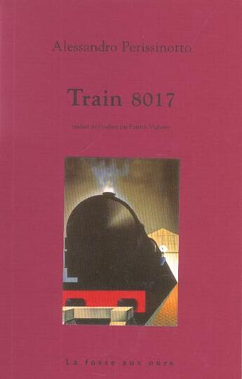 Couverture du livre « Train 8017 » de Perissinotto/Alessan aux éditions La Fosse Aux Ours