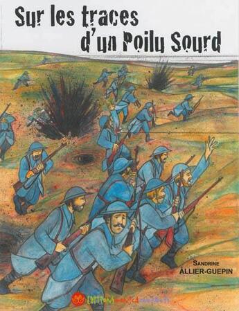 Couverture du livre « Sur les traces d'un poilu sourd » de Sandrine Allier-Guepin aux éditions Monica Companys