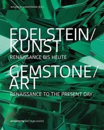 Couverture du livre « Gemstone art /anglais/allemand » de Lindemann Wihelm aux éditions Arnoldsche