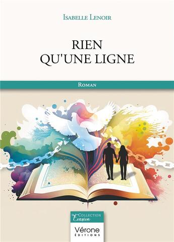 Couverture du livre « Rien qu'une ligne » de Isabelle Lenoir aux éditions Verone