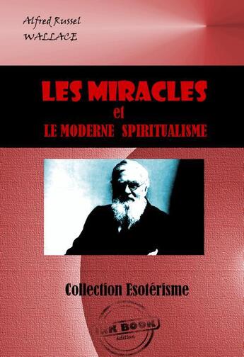 Couverture du livre « Les miracles » de Alfred Russel Wallace aux éditions Ink Book