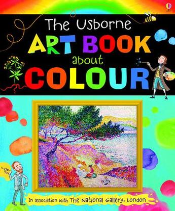 Couverture du livre « Art book about colour » de Rosie Dickins aux éditions Usborne