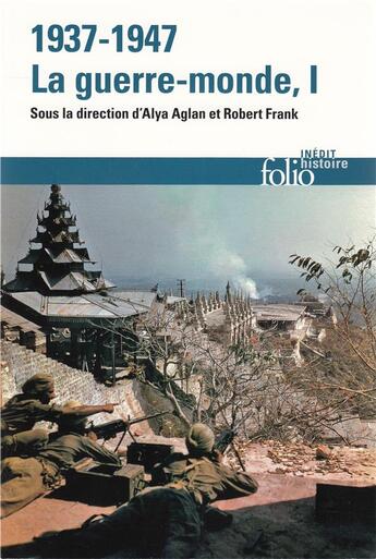 Couverture du livre « 1937-1947 : la guerre-monde t. 1 » de  aux éditions Folio