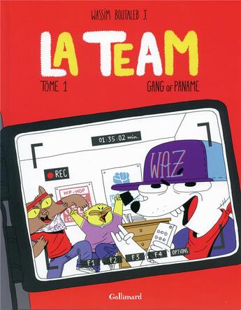 Couverture du livre « La team t.1 ; gang of Paname » de Wassim aux éditions Gallimard Bd