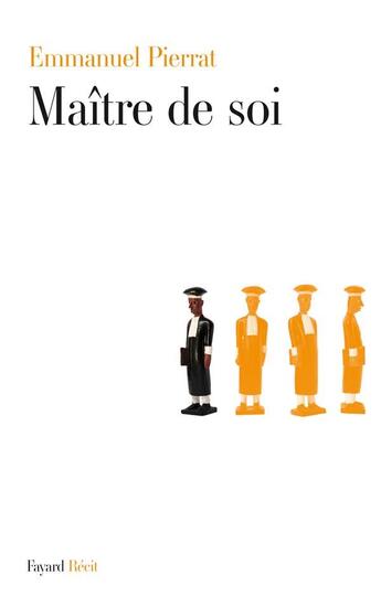 Couverture du livre « Maître de soi » de Pierrat-E aux éditions Fayard