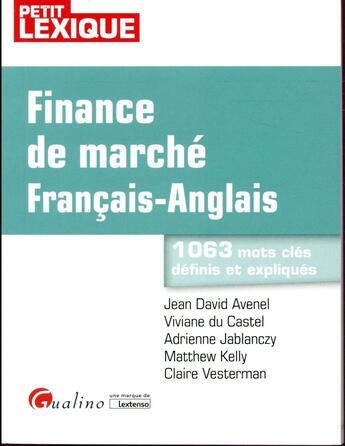 Couverture du livre « Finance de marché ; français-anglais » de Jean-David Avenel aux éditions Gualino