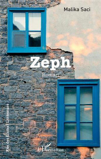 Couverture du livre « Zeph » de Malika Saci aux éditions L'harmattan