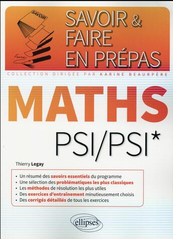 Couverture du livre « Mathematiques psi/psi* » de Thierry Legay aux éditions Ellipses