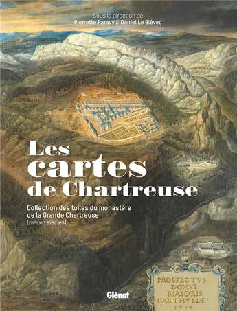 Couverture du livre « Les cartes de chartreuse » de Pierrette Paravy et Le Blevec Daniel et Giovanni Leoncini et Stephane Couchet aux éditions Glenat