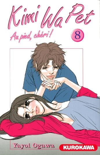 Couverture du livre « Kimi wa pet - tome 8 - vol08 » de Ogawa Yayoi aux éditions Kurokawa