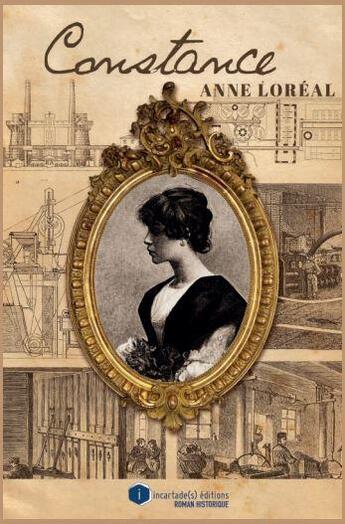 Couverture du livre « Constance » de Anne Loreal aux éditions Incartade(s)
