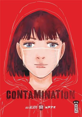 Couverture du livre « Contamination Tome 3 » de Ao Akato aux éditions Kana