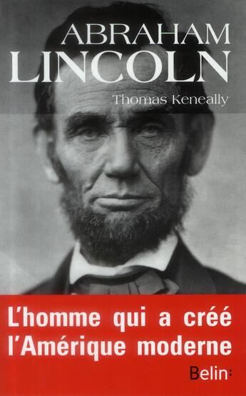Couverture du livre « Abraham Lincoln » de Thomas Keneally aux éditions Belin