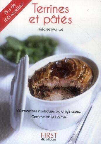 Couverture du livre « Terrines et pâtés » de Heloise Martel aux éditions First