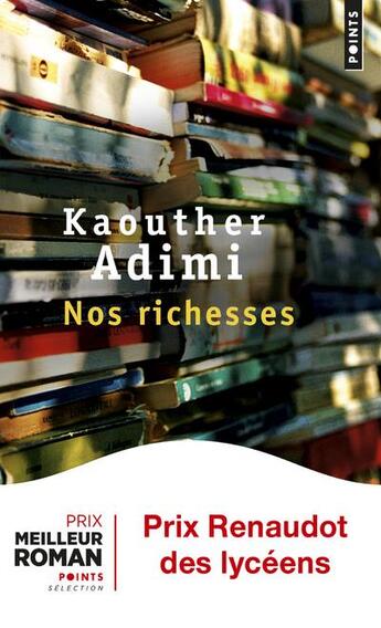 Couverture du livre « Nos richesses » de Kaouther Adimi aux éditions Points