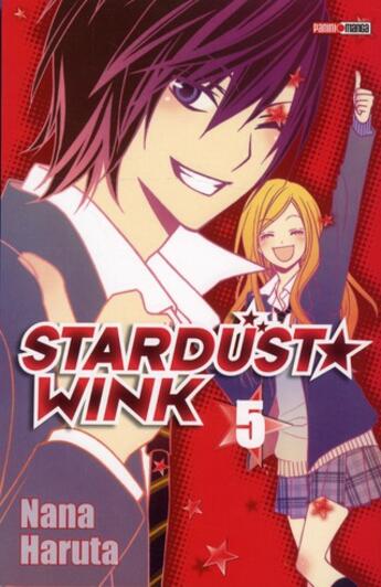 Couverture du livre « Stardust wink Tome 5 » de Nana Haruta aux éditions Panini