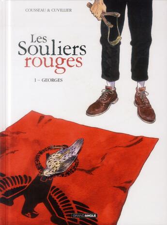 Couverture du livre « Les souliers rouges Tome 1 : Georges » de Gerard Cousseau et Damien Cuvillier aux éditions Bamboo