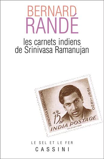 Couverture du livre « Les carnets indiens de Srinivasa Ramanujan » de Bernard Rande aux éditions Vuibert