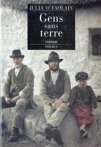 Couverture du livre « Gens sans terre » de Julia O'Faolain aux éditions Phebus