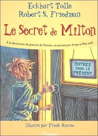 Couverture du livre « Le secret de Milton » de Friedmann/Tolle aux éditions Ariane