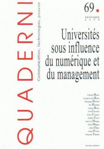 Couverture du livre « Universités sous influence du numérique et du management » de  aux éditions Maison Des Sciences De L'homme