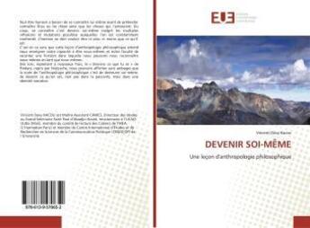 Couverture du livre « Devenir soi-meme - une lecon d'anthropologie philosophique » de Davy Vincent aux éditions Editions Universitaires Europeennes