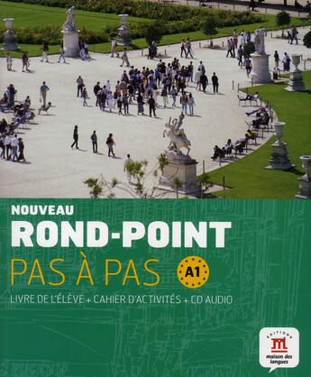 Couverture du livre « Rond-point pas à pas Tome 1 ; livre de l'élève + cahier d'exercices+ 2 CD » de Josiane Labasco aux éditions La Maison Des Langues