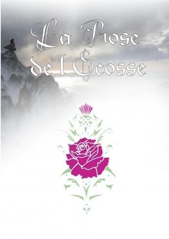 Couverture du livre « La rose de l'ecosse » de Wollendo Marie-Aline aux éditions Thebookedition.com