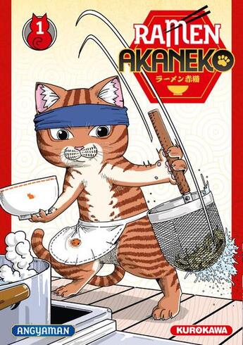 Couverture du livre « Ramen akaneko Tome 1 » de Angyaman aux éditions Kurokawa