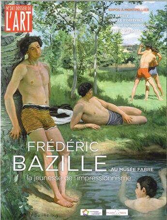 Couverture du livre « Dossier de l'art n 241 frederic bazille juillet/aout 2016 » de  aux éditions Faton Revue