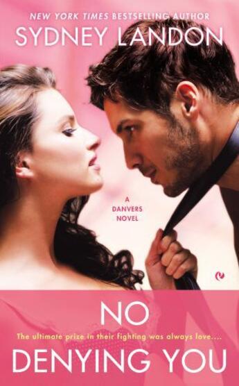 Couverture du livre « No Denying You » de Landon Sydney aux éditions Penguin Group Us