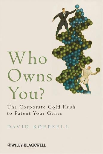 Couverture du livre « Who Owns You » de David Koepsell aux éditions Wiley-blackwell