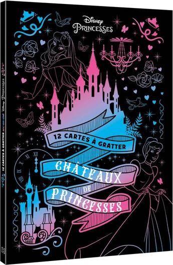 Couverture du livre « Disney Princesses ; châteaux de princesses ; 12 cartes à gratter » de Disney aux éditions Disney Hachette