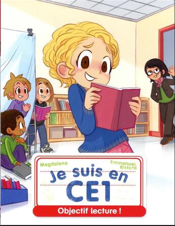 Couverture du livre « Je suis en CE1 Tome 23 : objectif lecture ! » de Emmanuel Ristord et Magdalena aux éditions Pere Castor