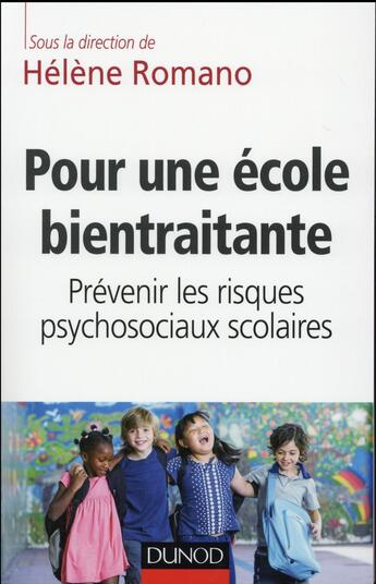 Couverture du livre « Pour une école bientraitante » de Helene Romano aux éditions Dunod