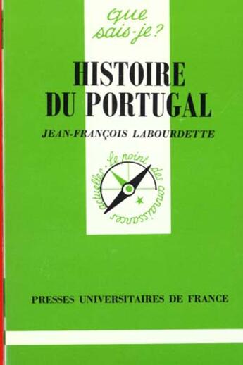 Couverture du livre « Histoire du portugal » de Labourdette J.F aux éditions Que Sais-je ?