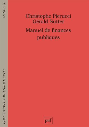 Couverture du livre « Manuel de finances publiques » de Pierucci/Sutter aux éditions Puf