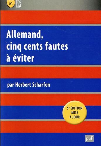 Couverture du livre « Allemand, cinq cents fautes à éviter (5e édition) » de Herbert Scharfen aux éditions Puf