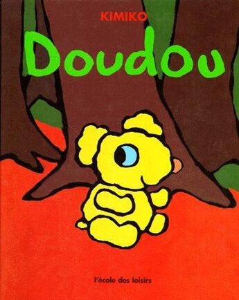 Couverture du livre « Doudou » de Kimiko aux éditions Ecole Des Loisirs