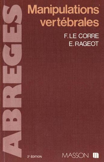 Couverture du livre « Le corre manipulations verteb.2ed » de Le Corre aux éditions Elsevier-masson