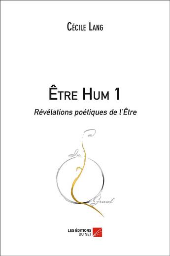 Couverture du livre « Être hum 1 » de Cecile Lang aux éditions Editions Du Net